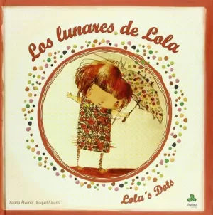 LOS LUNARES DE LOLA