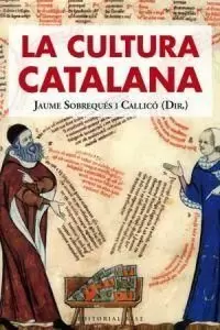 LA CULTURA CATALANA LA CULTURA CATALANA