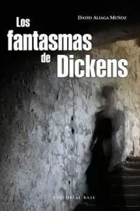 LOS FANTASMAS DE DICKENS LOS FANTASMAS DE DICKENS