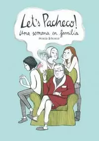 LET'S PACHECO! UNA SEMANA EN FAMILIA