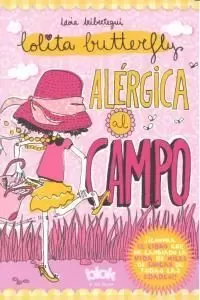 ALÉRGICA AL CAMPO (LOLITA BUTTERFLY 2)