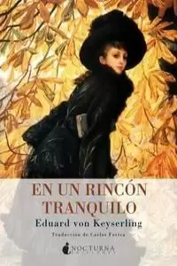 EN UN RINCÓN TRANQUILO EN UN RINCÓN TRANQUILO
