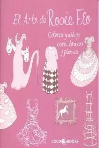 EL ARTE DE ROSIE FLO