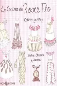 LA COCINA DE ROSIE FLO