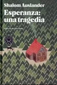 ESPERANZA: UNA TRAGEDIA