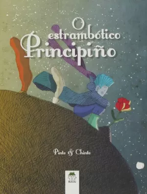 O ESTRAMBÓTICO PRINCIPIÑO