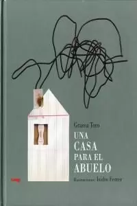 UNA CASA PARA EL ABUELO