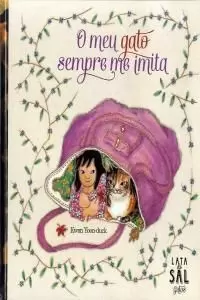 O MEU GATO SEMPRE ME IMITA