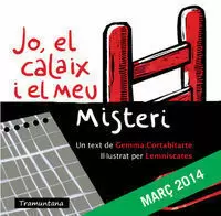 JO, EL CALAIX I EL MEU MISTERI