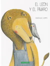 EL LEON Y EL PAJARO