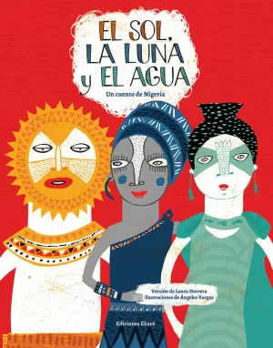 EL SOL, LA LUNA Y EL AGUA EL SOL, LA LUNA Y EL AGUA