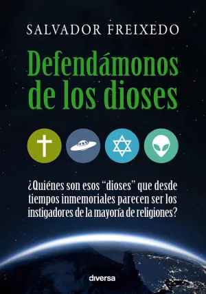 DEFENDÁMONOS DE LOS DIOSES