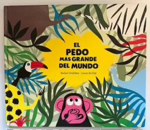EL PEDO MÁS GRANDE DEL MUNDO
