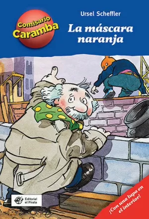LA MÁSCARA NARANJA: LIBROS PARA NIÑOS DE 8 AÑOS DE DETECTIVES LA MÁSCARA NARANJA: LIBROS PARA NIÑOS DE 8 AÑOS DE DETECTIVES