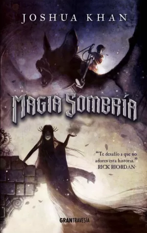 MAGIA SOMBRÍA MAGIA SOMBRÍA