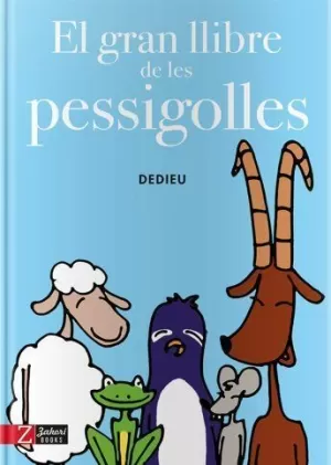 EL GRAN LLIBRE DE LES PESSIGOLLES