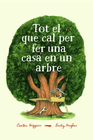 TOT EL QUE CAL PER FER UNA CASA EN UN ARBRE