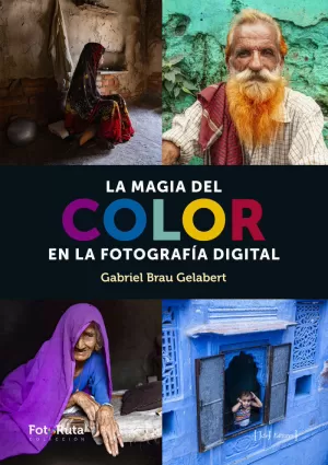 LA MAGIA DEL COLOR EN LA FOTOGRAFÍA DIGITAL