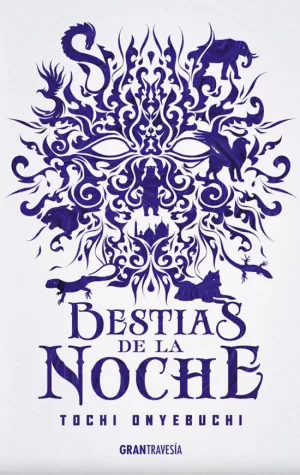 BESTIAS DE LA NOCHE BESTIAS DE LA NOCHE