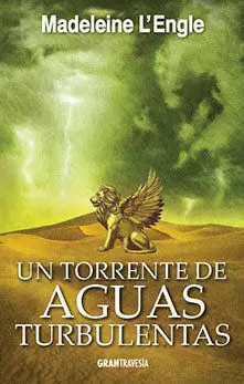 UN TORRENTE DE AGUAS TURBULENTAS UN TORRENTE DE AGUAS TURBULENTAS