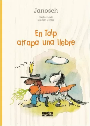 EN TALP ATRAPA UNA LLEBRE