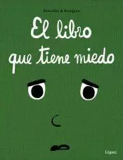 EL LIBRO QUE TIENE MIEDO