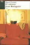 EL ÚLTIMO JUAN BALAGUER
