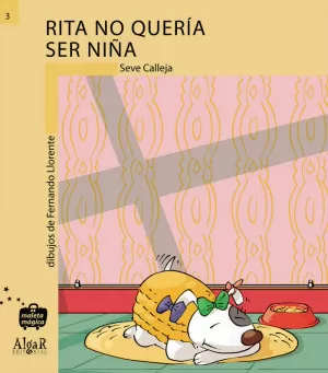 RITA NO QUERIA SER UNA NIÑA