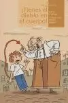 ÍTIENES EL DIABLO EN EL CUERPO!