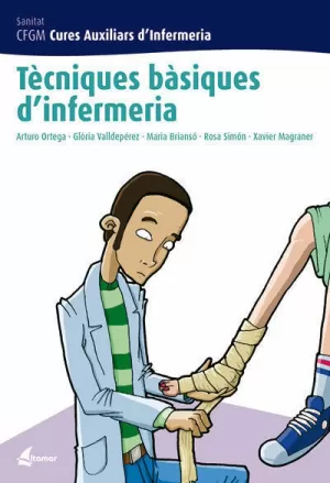 TÈCNIQUES BÀSIQUES D'INFERMERIA