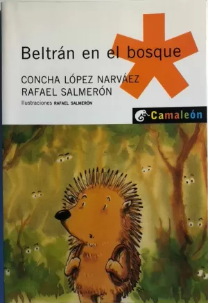 BELTRÁN EN EL BOSQUE