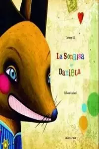 LA SONRISA DE DANIELA LA SONRISA DE DANIELA