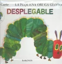 PEQUEÑA ORUGA GLOTONA DESPLEGABLE