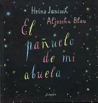 EL PAÑUELO DE MI ABUELA