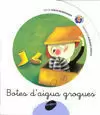 BOTES D'AIGUA GROGUES