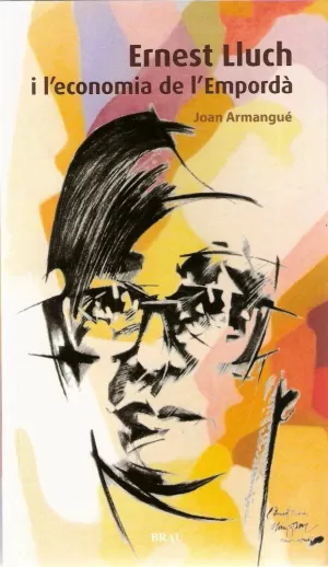 ERNEST LLUCH I L'ECONOMIA DE L'EMPORDÀ