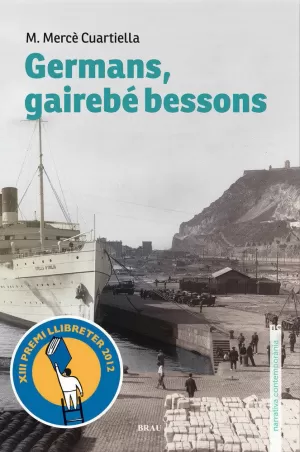 GERMANS, GAIREBÉ BESSONS