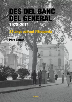 DES DEL BANC DEL GENERAL.1978-2011