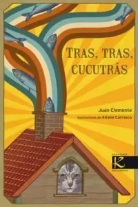 TRAS, TRAS, CUCUTRÁS (EDIC. ANTERIOR)