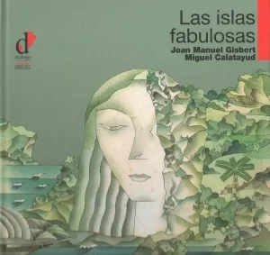 LAS ISLAS FABULOSAS
