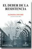 EL DEBER DE LA RESISTENCIA