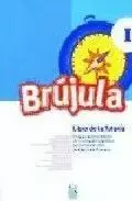 BRÚJULA I (LIBRO DE TUTORÍA)