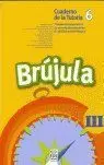 BRÚJULA III (CUADERNO DEL ALUMNO, 6º E.P.)
