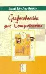GRAFOSELECCIÓN POR COMPETENCIAS