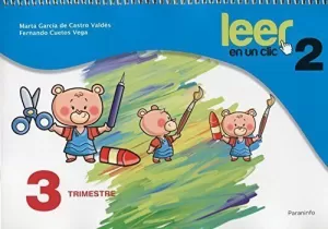 LEER EN UN CLIC FICHAS 3º TRIMESTRE 2º CURSO