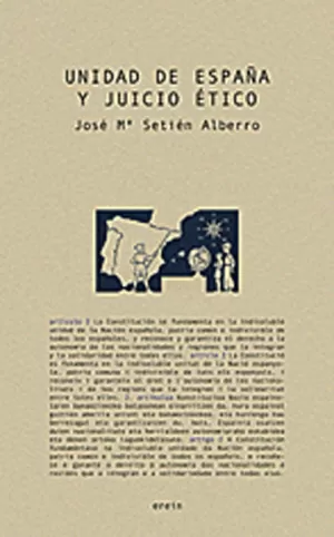 UNIDAD DE ESPAÑA Y JUICIO ÉTICO