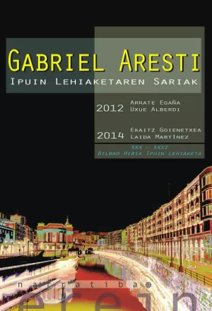 GABRIEL ARESTI IPUIN LEHIAKETAREN SARIAK