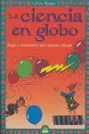 CIENCIA EN GLOBO,LA