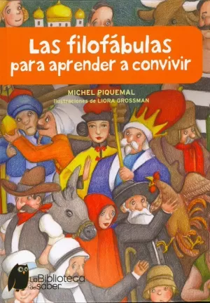 LAS FILOFÁBULAS PARA APRENDER A CONVIVIR