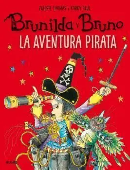 BRUNILDA Y BRUNO, LA AVENTURA PIRATA